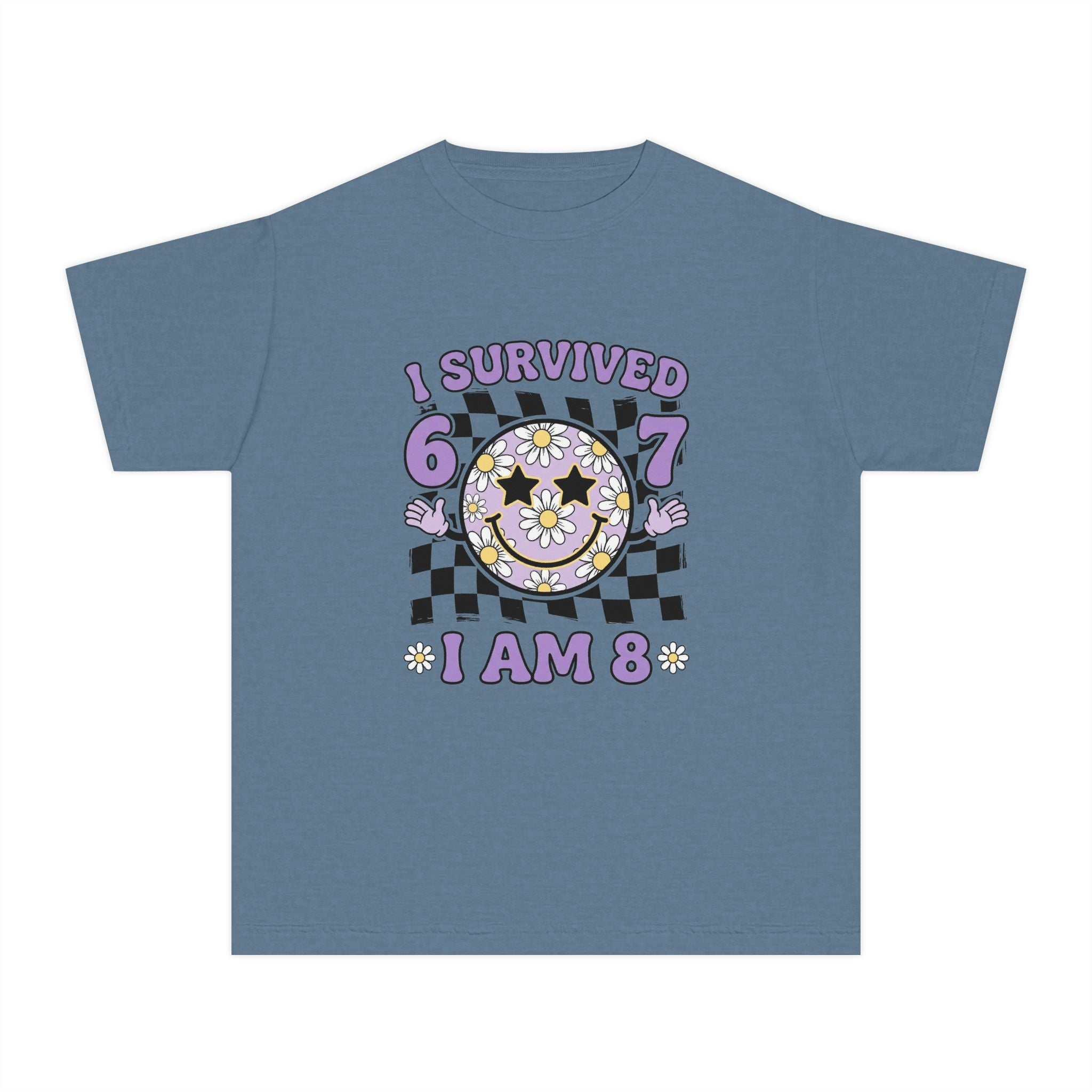 I Survived 6 7 I Am 8 Birthday Youth T-Shirt
