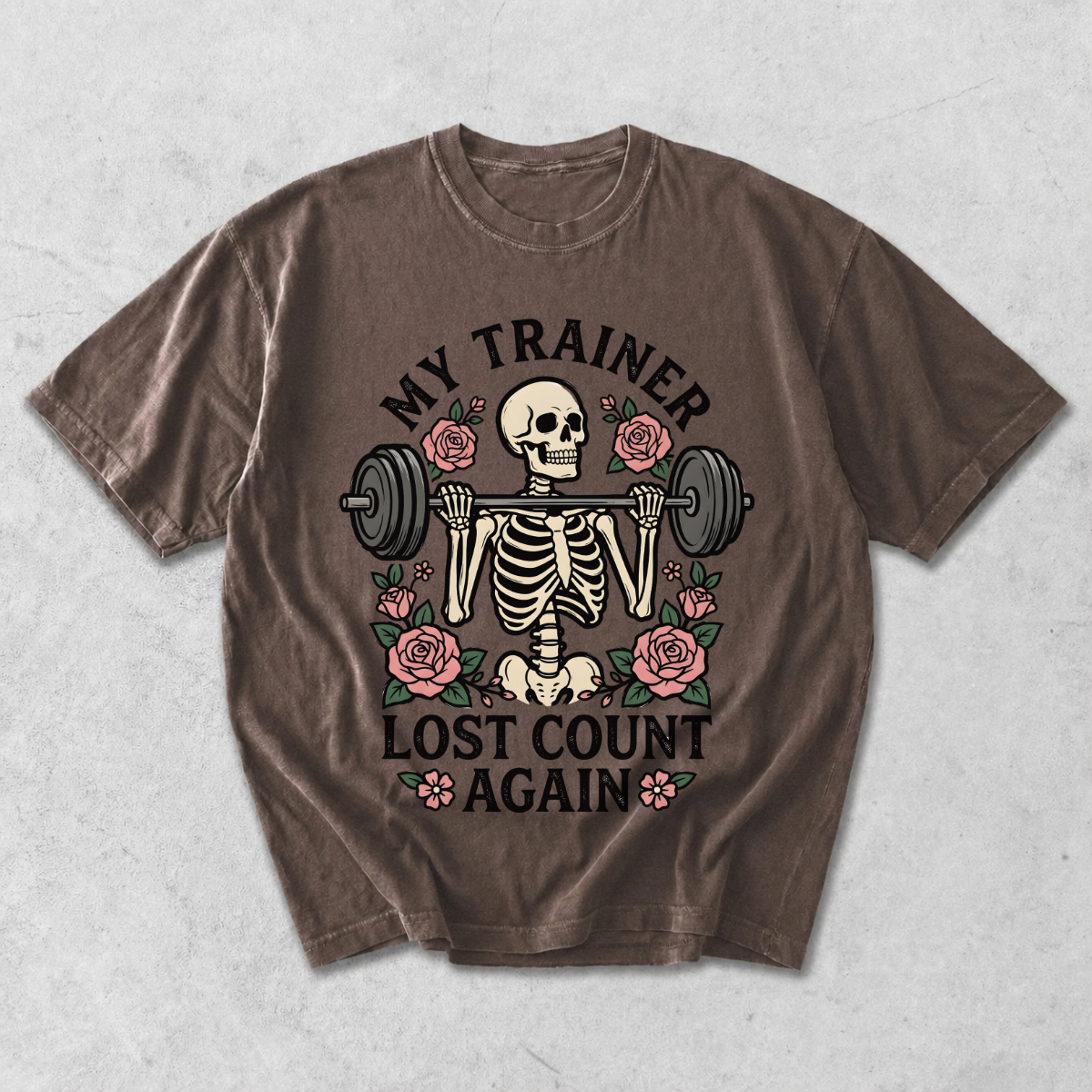 My Trainer Lost Count Again Funny Gym T-Shirt