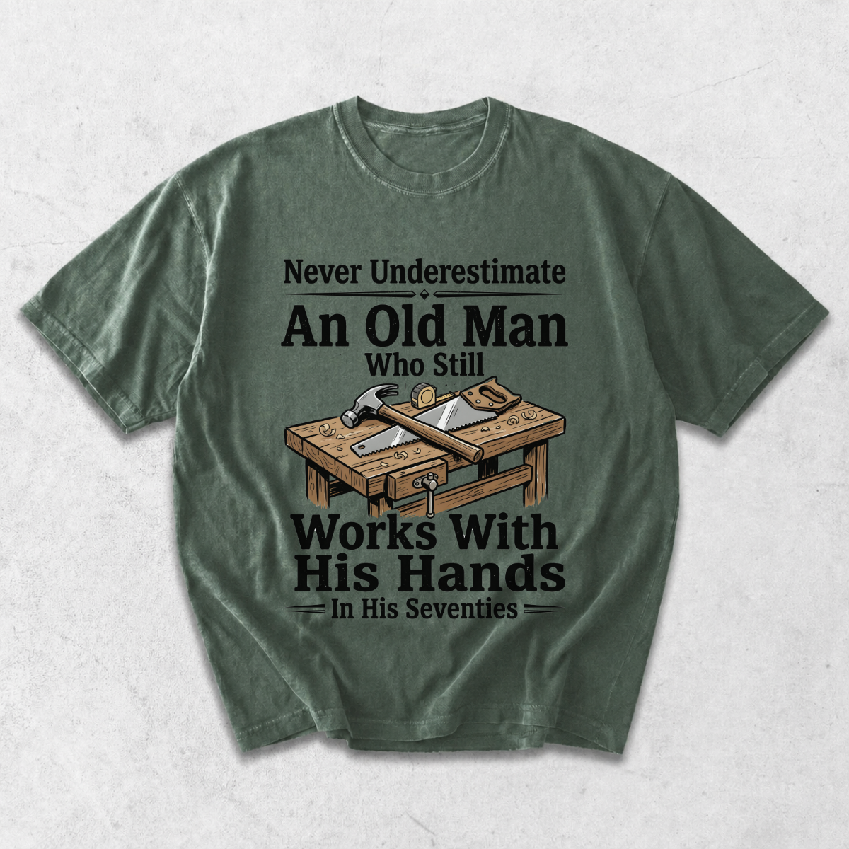 Old Man Works With His Hands Funny Handyman T-Shirt
