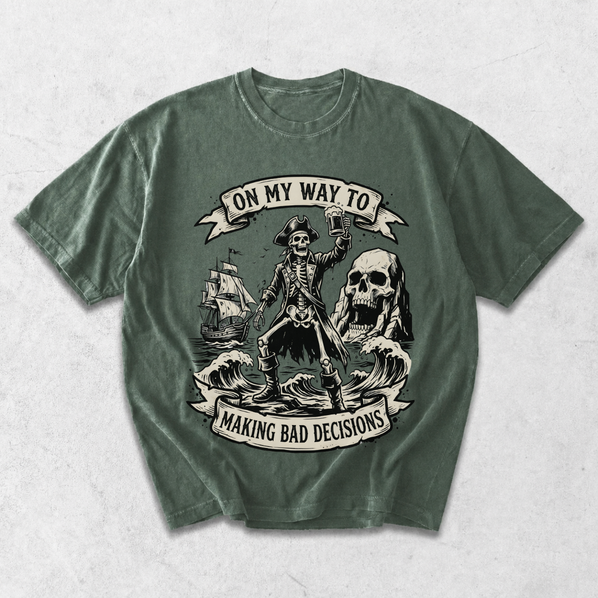 On My Way to Making Bad Decisions Pirate T-Shirt