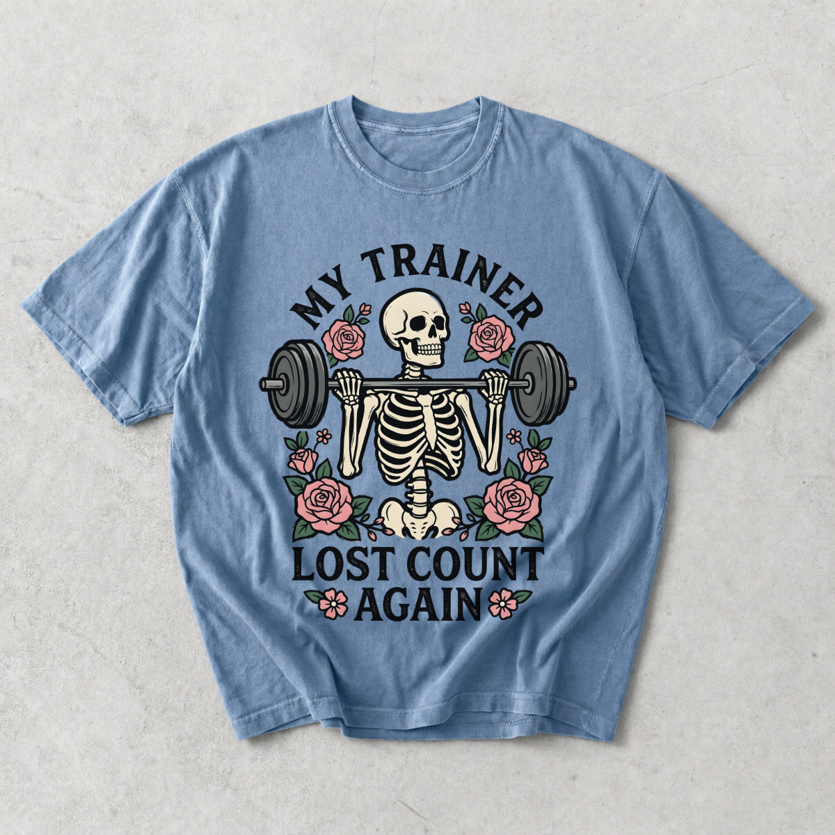 My Trainer Lost Count Again Funny Gym T-Shirt