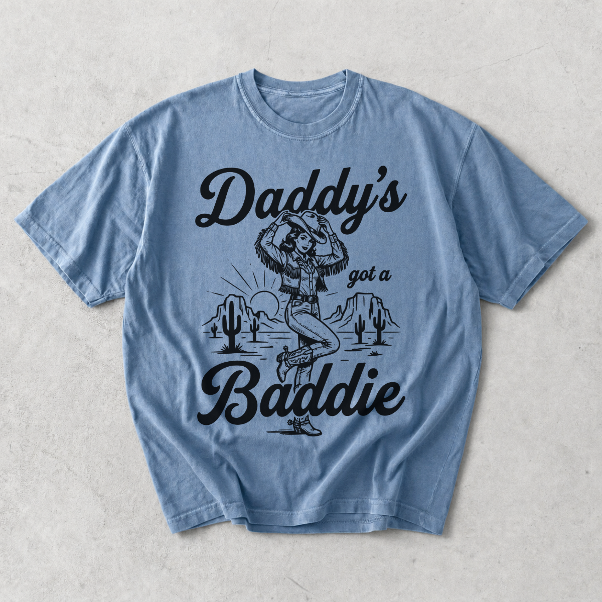 Daddy’s Got a Baddie Cowgirl Western T-Shirt