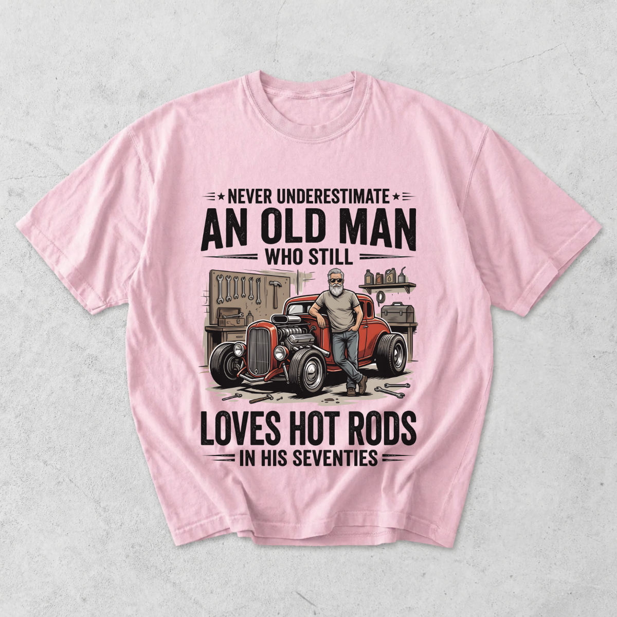 Old Man Loves Hot Rods Funny Car Lover T-Shirt