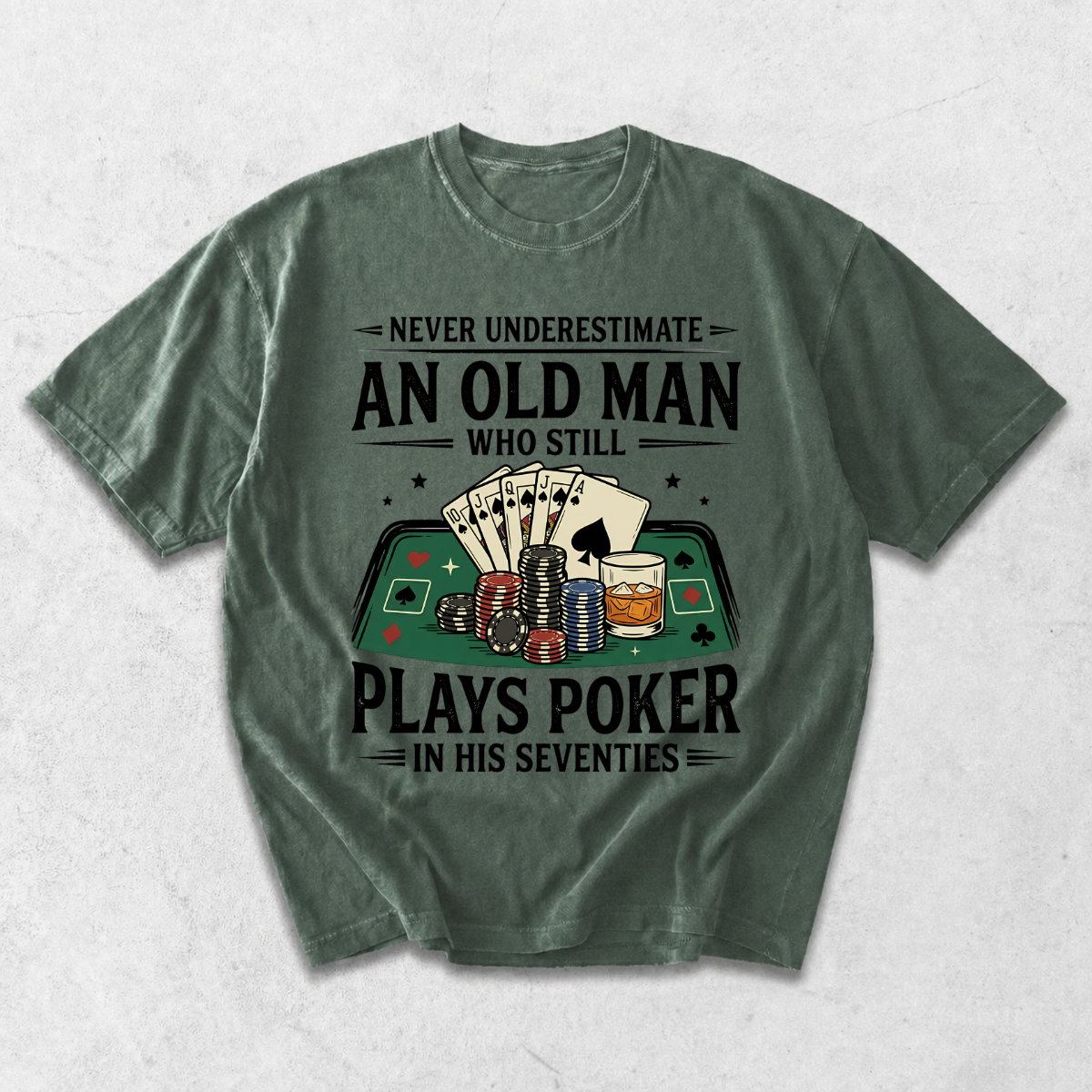 Never Underestimate An Old Man Who Plays Poker T-Shirt