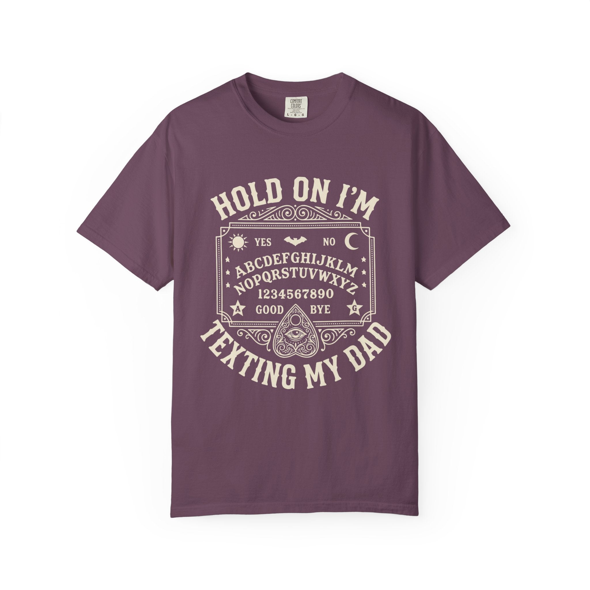 Hold On I’m Texting My Dad Funny Spooky T-Shirt