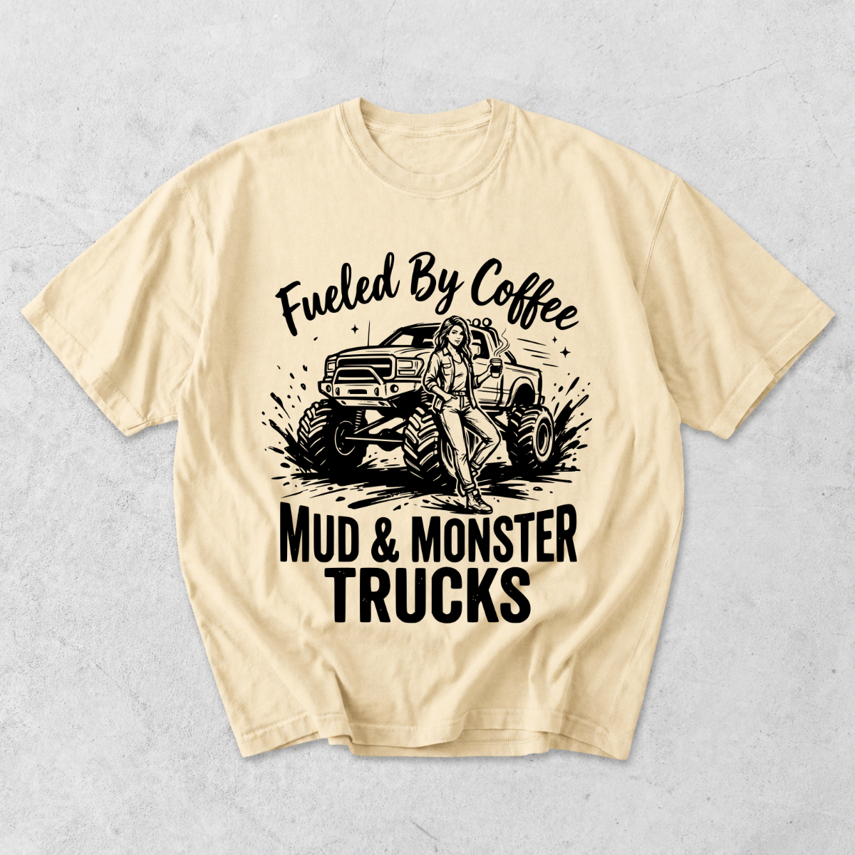Fueled By Coffee Mud & Monster Trucks T-Shirt
