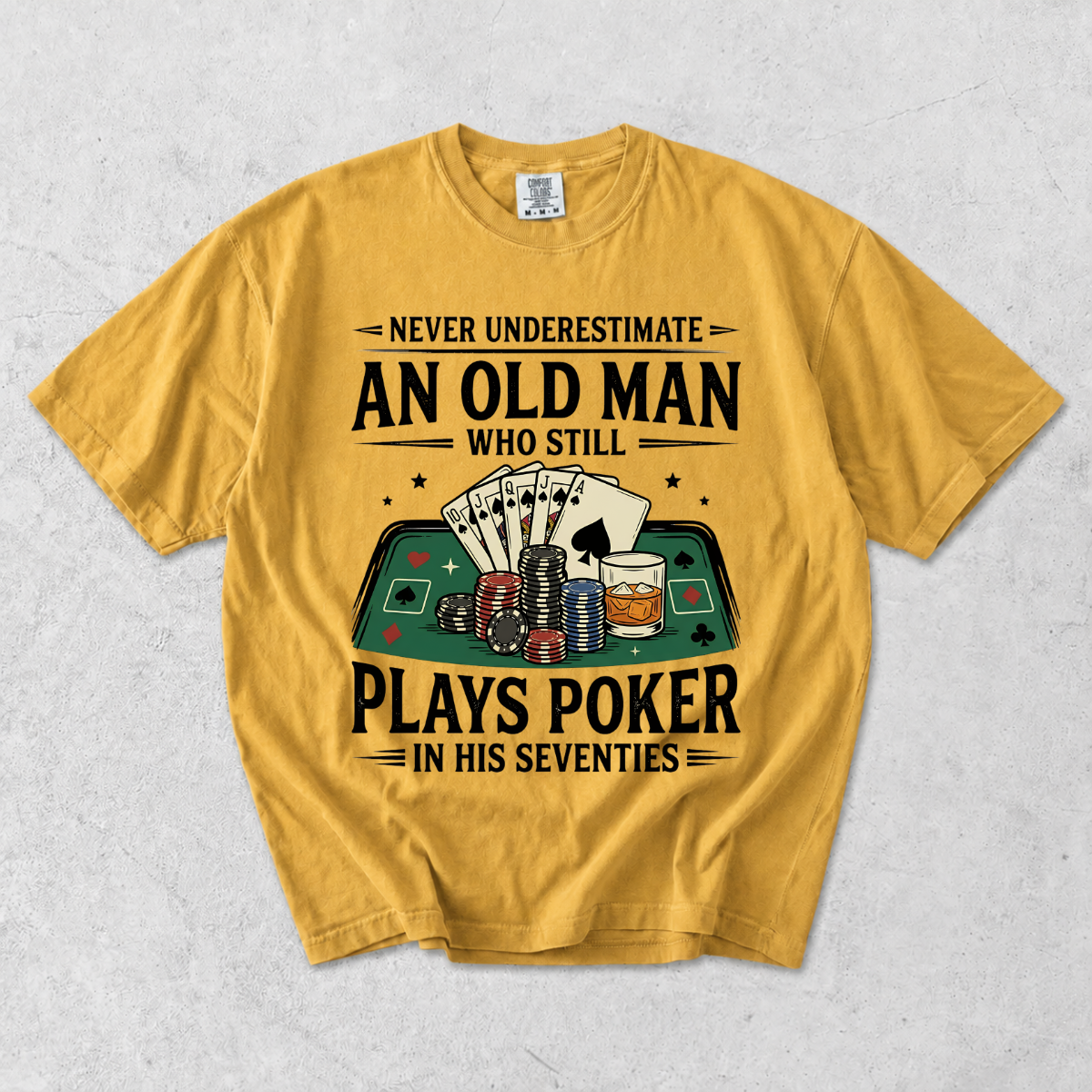 Never Underestimate An Old Man Who Plays Poker T-Shirt