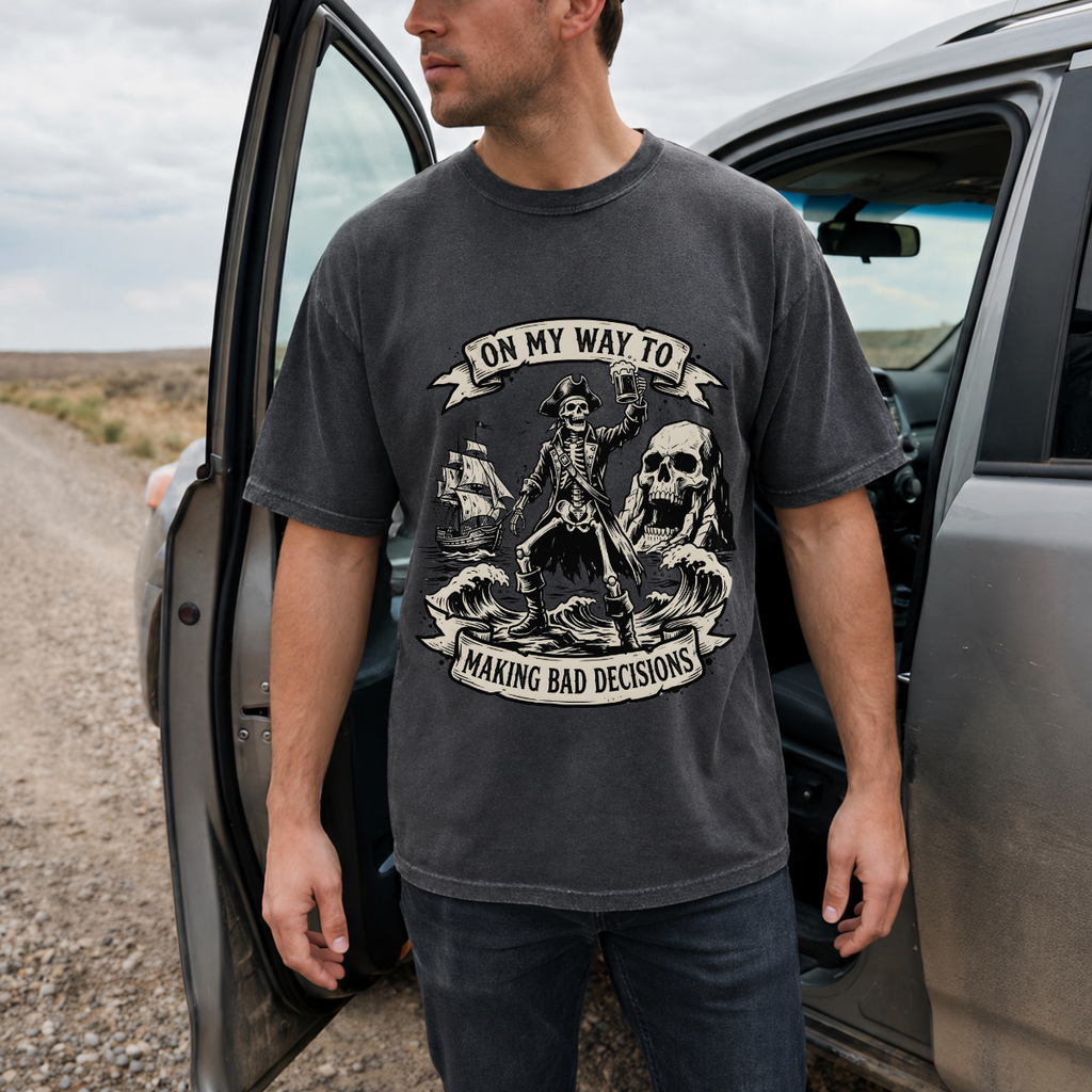 On My Way to Making Bad Decisions Pirate T-Shirt