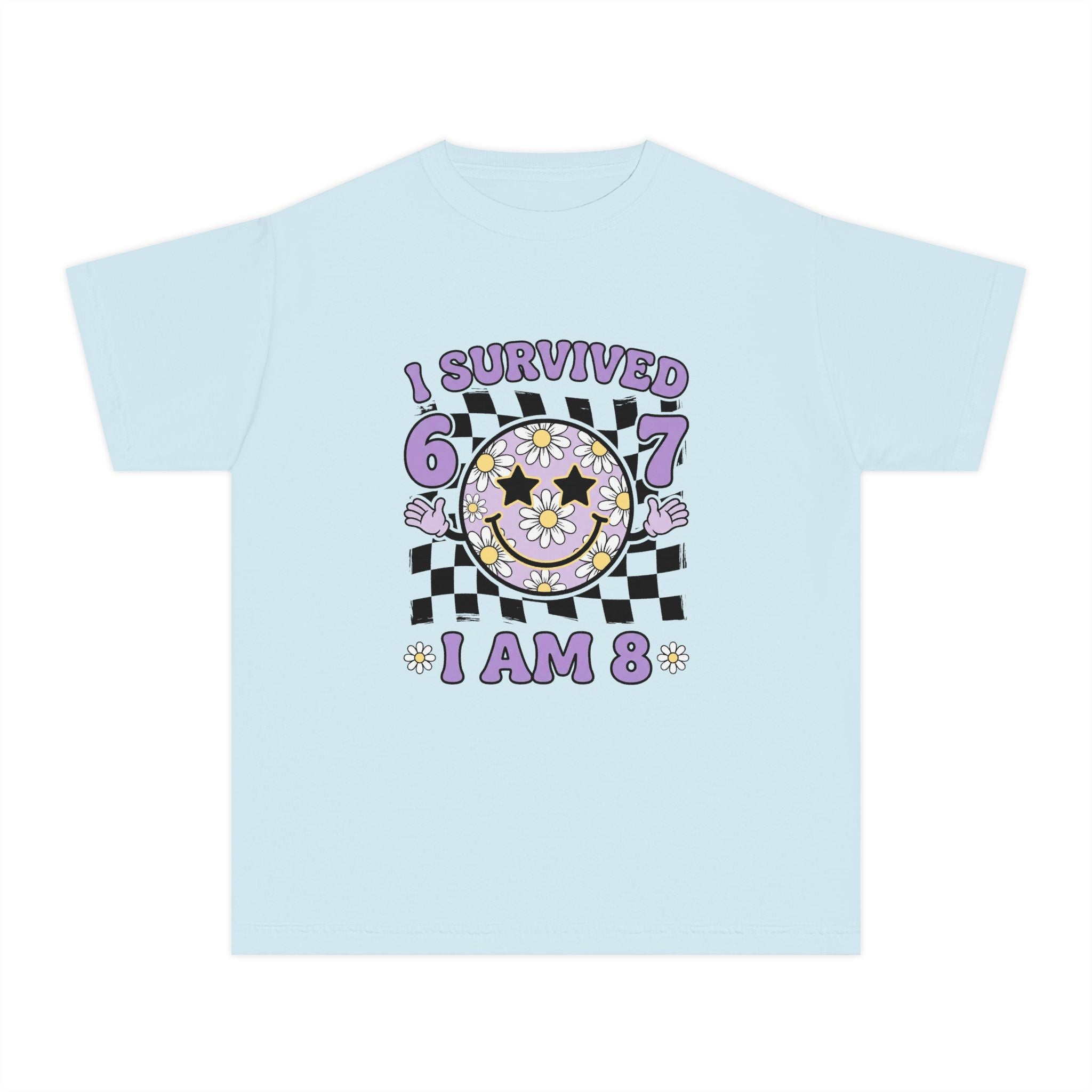 I Survived 6 7 I Am 8 Birthday Youth T-Shirt