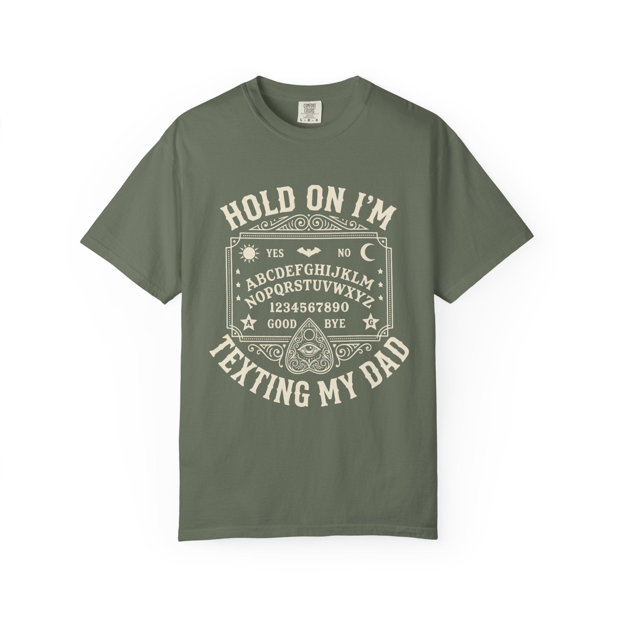 Hold On I’m Texting My Dad Funny Spooky T-Shirt