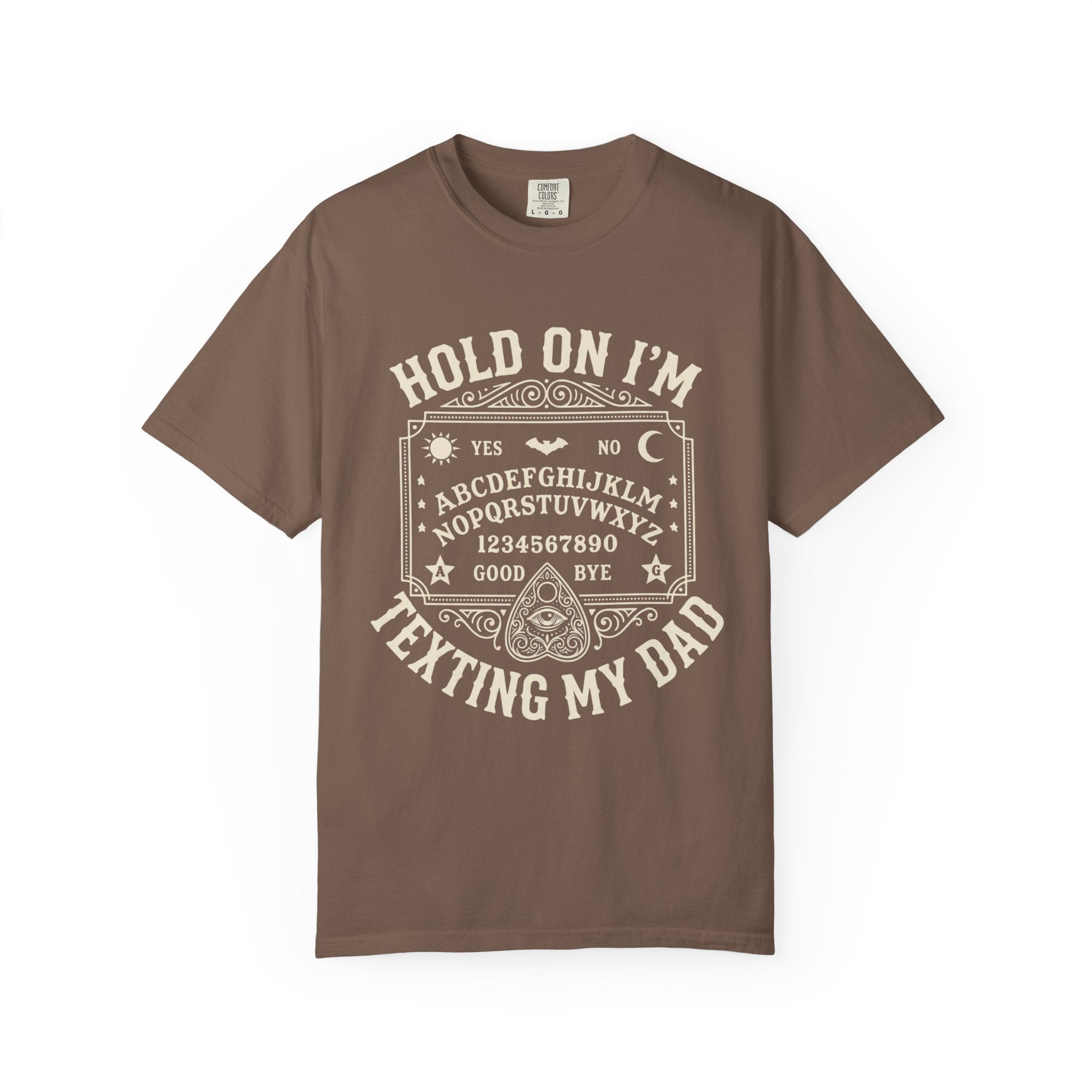 Hold On I’m Texting My Dad Funny Spooky T-Shirt